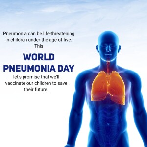 Illustration of human anatomy highlighting lungs with text about World Pneumonia Day and vaccination.