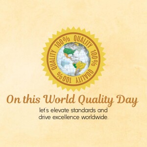 Image depicting a globe within a quality seal with text celebrating World Quality Day.