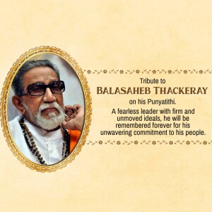 Portrait of Balasaheb Thackeray with a tribute message