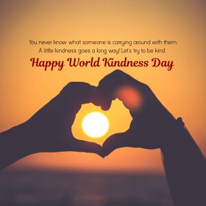 Silhouette of hands forming a heart shape around a bright sunset, with text wishing a Happy World Kindness Day.