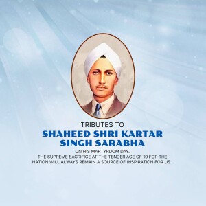 Portrait of Shaheed Kartar Singh Sarabha with tribute text