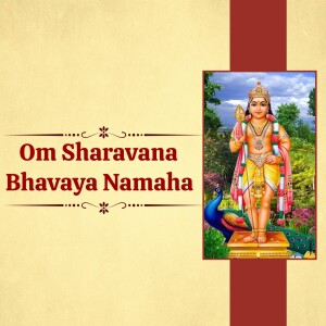 Image of Lord Murugan with the mantra 'Om Saravana Bhavaya Namaha'