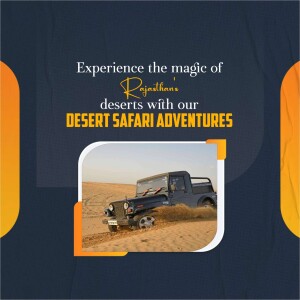 A jeep driving through the Rajasthan desert with promotional text.
