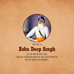 Portrait of Baba Deep Singh with text commemorating his Martyrdom Day