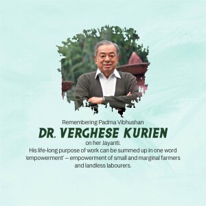 Portrait of Dr. Verghese Kurien with text commemorating his Jayanti