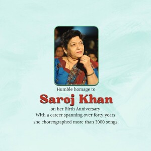 Image of Saroj Khan with a tribute message on her birthday