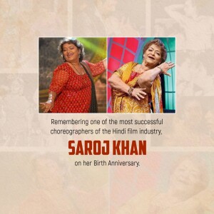 Image commemorating Saroj Khan's birth anniversary with a collage of her photos.