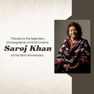 Portrait of Saroj Khan with text commemorating her birthday