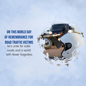 Image commemorating the World Day of Remembrance for Road Traffic Victims with a helmet and car in the background.