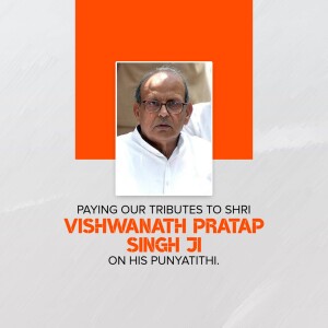 Portrait of Vishwanath Pratap Singh with tribute text
