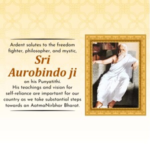 Portrait of Sri Aurobindo in a golden frame with text honoring his life and teachings.