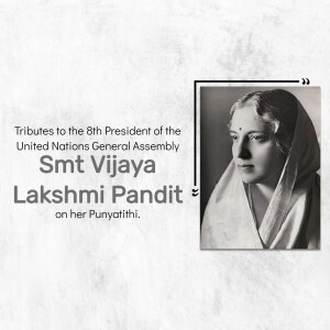 Black and white portrait of Smt Vijaya Lakshmi Pandit with text commemorating her Punyathithi.