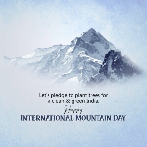 Snow-capped mountain peak with text celebrating International Mountain Day and a pledge for a cleaner, greener India.