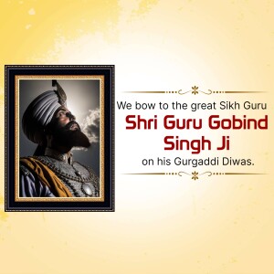 Portrait of Guru Gobind Singh Ji with a respectful message