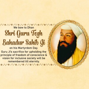 Portrait of Shri Guru Tegh Bahadur Ji with text commemorating his Martyrdom Day
