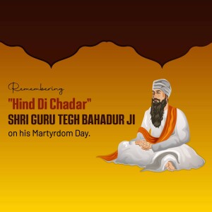 Illustration of Guru Teg Bahadur Ji with text commemorating his Martyrdom Day.