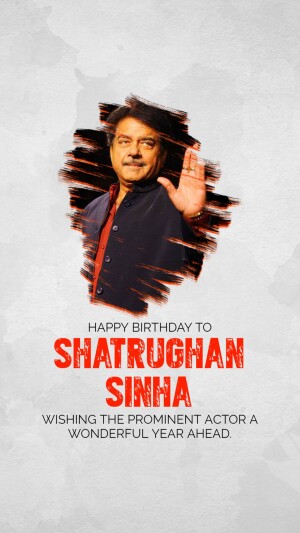 Shatrughan Sinha Birthday wishes Images, Status, Poster, Banner and Hd Photos 32 Happy Birthday Satrughan Sinha Poster, Images Wishes and Hd Photos