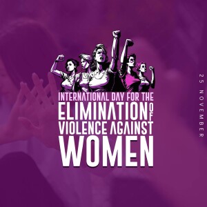 Illustration of diverse women raising their fists in solidarity with text commemorating the International Day for the Elimination of Violence Against Women.