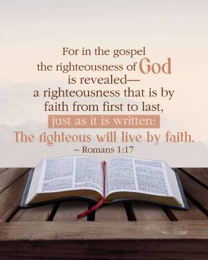 Open Bible with text 'For in the gospel the righteousness of God is revealed...' and Romans 1:17