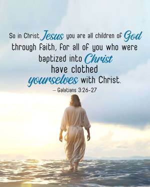 Image of a person walking towards the ocean at sunset with a biblical quote about baptism and faith.