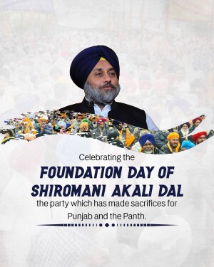 SHIROMANI AKALI DAL FOUNDATION DAY WISHES, BANNER, POSTER, STATUS, HD IMAGES, HD PHOTOS