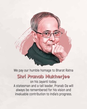 Pranab Mukherjee Jayanti Wishes Images, Poster, Banner and Status Free Download 61 Pranab Mukherjee Jayanti Wishes Images, Poster, Banner and Status Photos