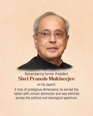 Pranab Mukherjee Jayanti Wishes Images, Poster, Banner and Status Free Download 66 Pranab Mukherjee Jayanti Wishes Images, Poster, Banner and Status Photos