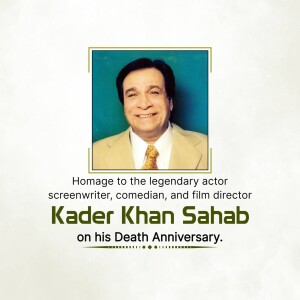 Kader Khan Death Anniversary Hd Images, Poster, Banner, Status and Photos Free Download 31 kader khan death anniversary hd images photos status poster