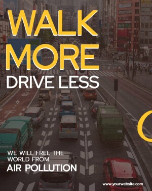 Image promoting walking over driving to reduce air pollution in a city.