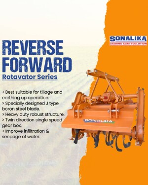 Sonalika Reverse Forward Rotavator Series agricultural equipment