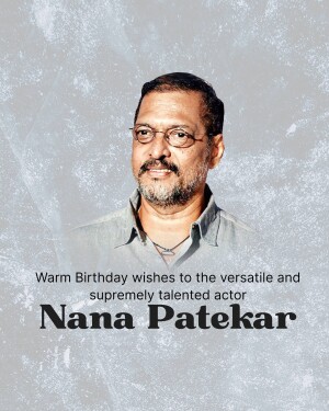 Portrait of Nana Patekar with birthday wishes