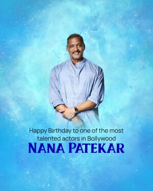 Portrait of Nana Patekar with a birthday message