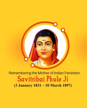 Portrait of Savitribai Phule, a pioneer of Indian feminism, with dates of birth and death.