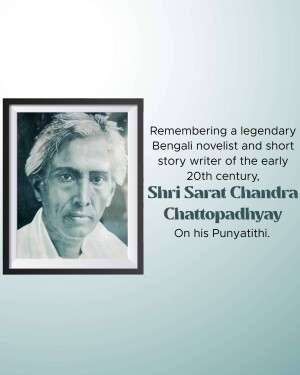 Black and white portrait of Sarat Chandra Chattopadhyay with text commemorating his Punyatithi.