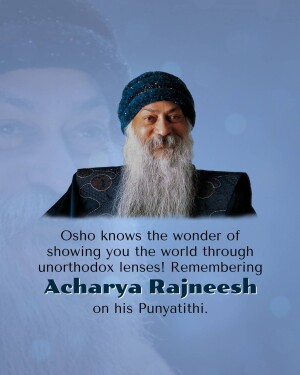Portrait of Osho with a quote about seeing the world through unorthodox lenses.