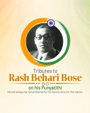 Rash Behari Bose Punyatithi- 21 January | Download Free Hd Images, Poster and Status 25 Rash Behari Bose Punyatithi Hd Photos Download