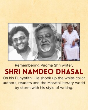 Image commemorating Shri Namdeo Dhasal, a Padma Shri awardee and Marathi writer.