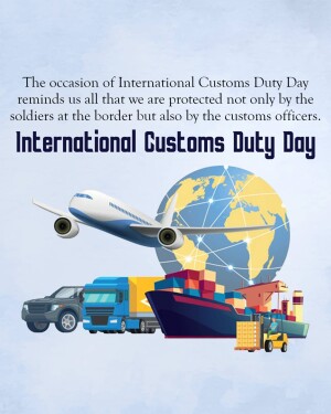Image depicting International Customs Duty Day with a globe, airplane, trucks, and ships.