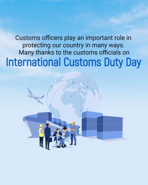 Image depicting International Customs Duty Day with customs officers, a globe, and shipping containers.
