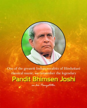 Portrait of Pandit Bhimsen Joshi with text commemorating his Punyatithi