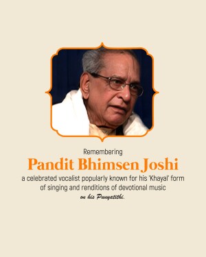 Portrait of Pandit Bhimsen Joshi with text commemorating his Punyatithi