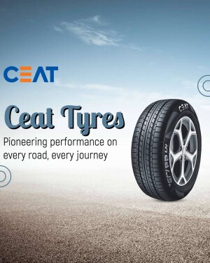 Ceat Tyre advertisement showcasing a tyre with the brand logo and tagline.