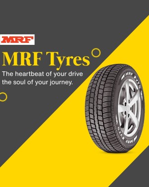 MRF Tyre advertisement with a tyre and tagline