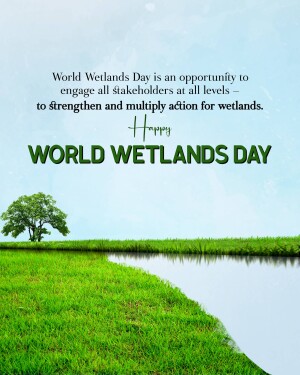Image celebrating World Wetlands Day with a landscape and text.