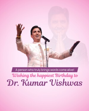 Image of Dr. Kumar Vishwas with a birthday message