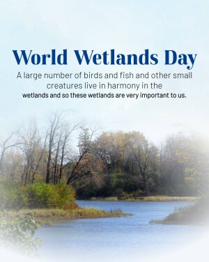 Image promoting World Wetlands Day with a wetland landscape.