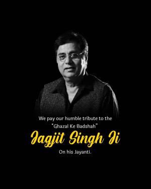 Black and white portrait of Jagjit Singh with tribute text
