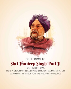 Portrait of Shri Hardeep Singh Puri Ji with birthday greetings