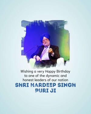 Portrait of Shri Hardeep Singh Puri Ji with birthday greetings