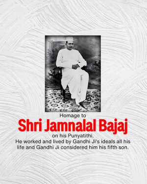 Black and white portrait of Shri Jamnalal Bajaj with text honoring his Punyatithi.